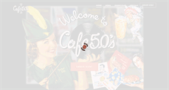 Desktop Screenshot of cafe50s.com